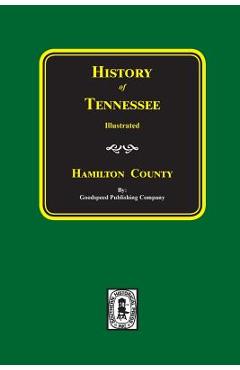Coperta cărții 'History of HAMILTON County, Tennessee - Goodspeed Publishing Company'