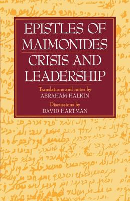 Coperta cărții 'Epistles of Maimonides: Crisis and Leadership - Abraham Halkin'