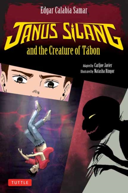 Janus Silang and the Creature of Tabon: Volume 1 in the Janus Silang Saga - Edgar Calabia Samar