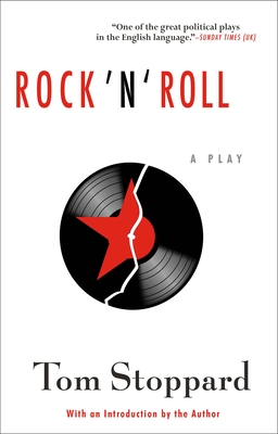 Rock 'n' Roll: A New Play - Tom Stoppard