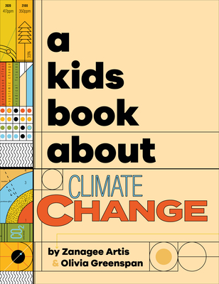 A Kids Book about Climate Change - Zanagee Artis