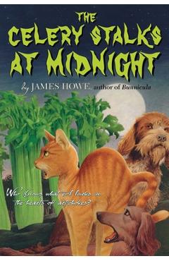 Coperta cărții 'The Celery Stalks at Midnight - James Howe'