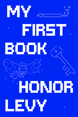 My First Book - Honor Levy