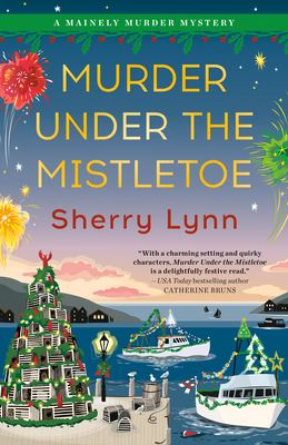 Murder Under the Mistletoe - Sherry Lynn