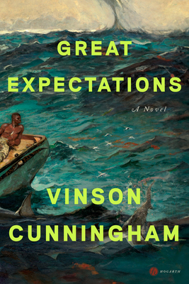 Great Expectations - Vinson Cunningham
