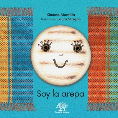 Soy la arepa - Laura Stagno