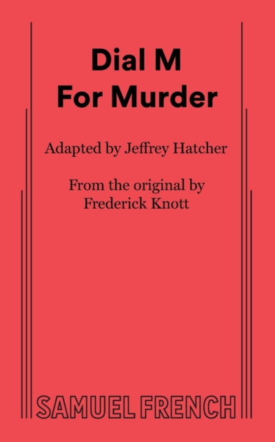 Dial M For Murder - Jeffrey Hatcher