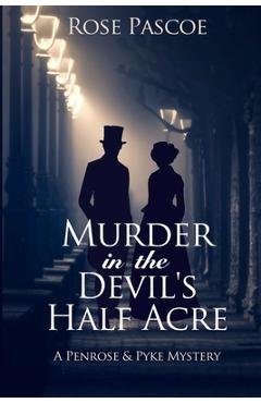 Poza produsului Murder in the Devil's Half Acre - Rose Pascoe