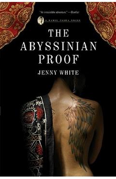 Coperta cărții 'Abyssinian Proof: A Kamil Pasha Novel - Jenny White'