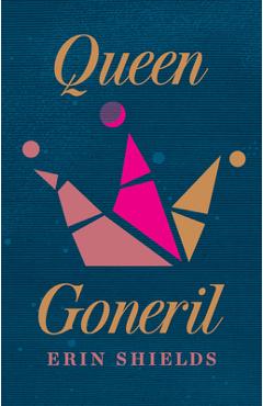 Queen Goneril -