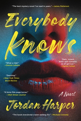 Everybody Knows: A Novel of Suspense - Jordan Harper