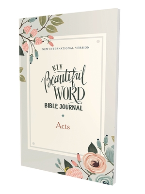 Niv, Beautiful Word Bible Journal, Acts, Paperback, Comfort Print - Zondervan