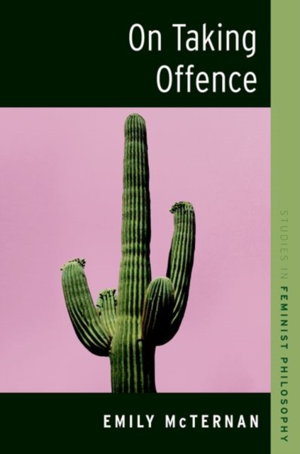 On Taking Offence - Emily Mcternan