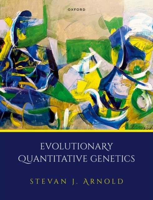 Evolutionary Quantitative Genetics - Stevan J. Arnold