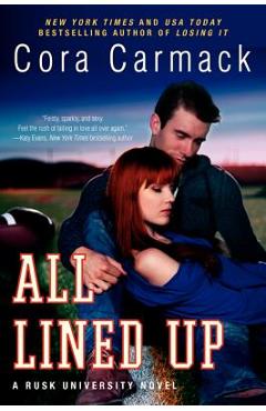 Coperta cărții 'All Lined Up - Cora Carmack'