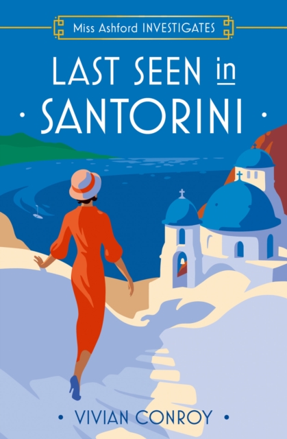 Last Seen in Santorini - Vivian Conroy