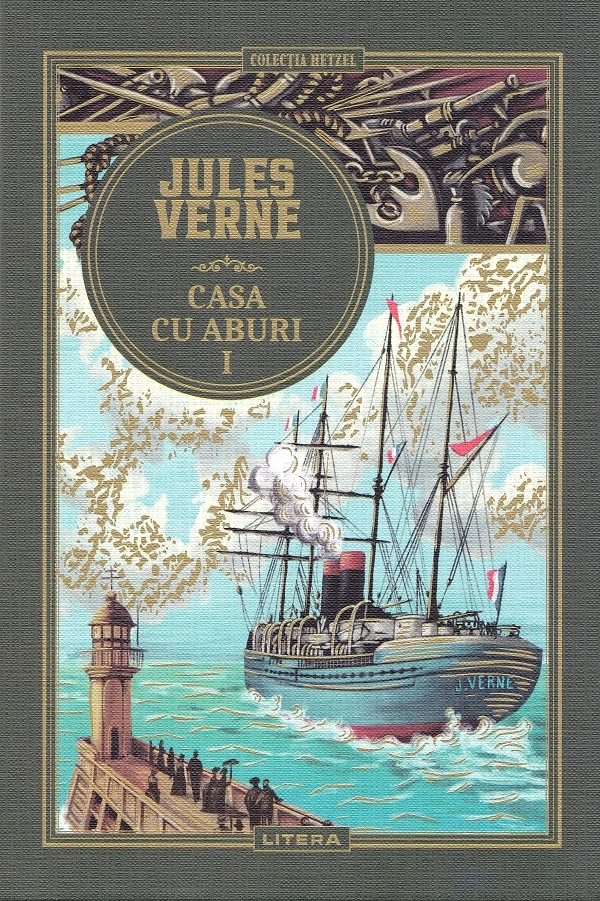 Casa cu aburi Vol.1 - Jules Verne