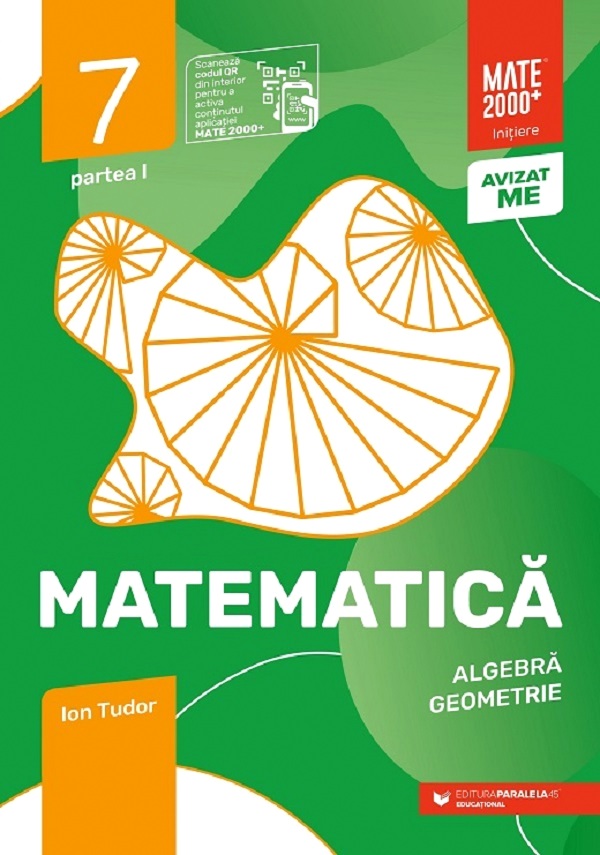 Matematica - Clasa 7 Partea 1 - Initiere - Ion Tudor