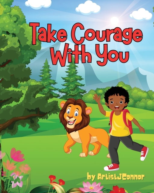 Take Courage With You - James Connor