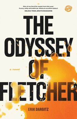 The Odyssey of Fletcher - Erik Dargitz
