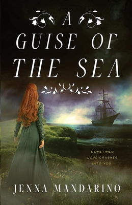 A Guise of the Sea - Jenna Mandarino