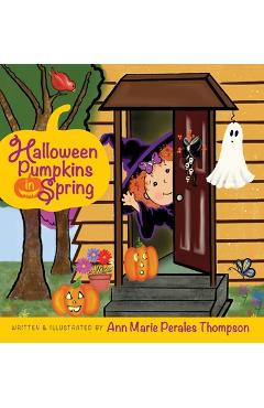Poza produsului Halloween Pumpkins in Spring - Ann Marie Perales Thompson