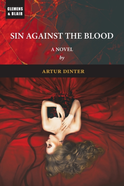 Sin Against the Blood - Artur Dinter