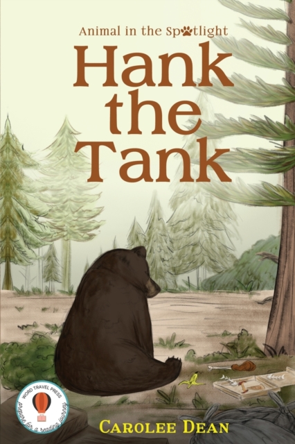 Hank the Tank: Animal in the Spotlight - Carolee Dean
