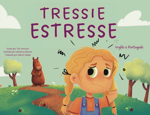 Tressie Estresse - T. M. Lemmons