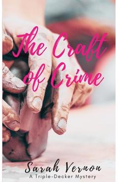Coperta cărții 'The Craft of Crime - Sarah Vernon'