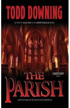 Coperta cărții 'The Parish - Todd Downing'