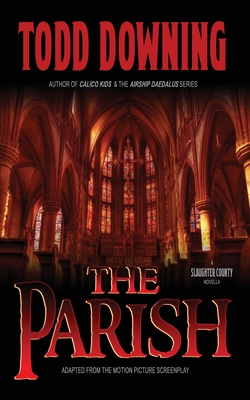 Coperta cărții 'The Parish - Todd Downing'
