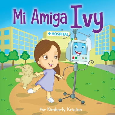 My Amiga Ivy - Kimberly Kristan