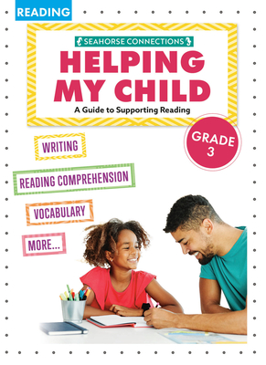 Helping My Child with Reading Third Grade - Madison Parker