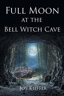 Full Moon at the Bell Witch Cave - Joy Kieffer