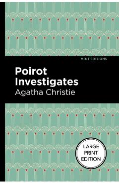 Poirot Investigates: Large Print Edition - Agatha Christie