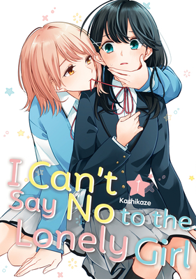 I Can't Say No to the Lonely Girl 1 - Kashikaze