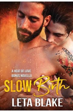 Coperta cărții 'Slow Birth - Leta Blake'