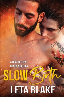Slow Birth - Leta Blake