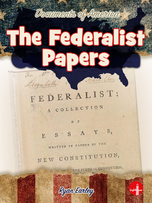 The Federalist Papers - Ryan Earley