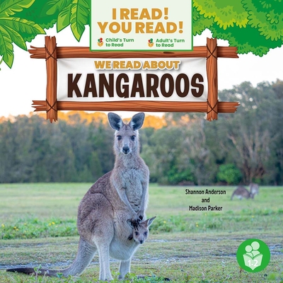 We Read about Kangaroos - Shannon Anderson