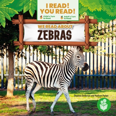 We Read about Zebras - Shannon Anderson