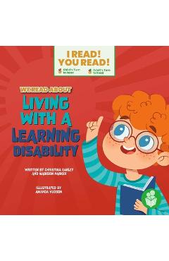 Coperta cărții 'We Read about Liiving with a Learning Disabilities - Christina Earley'