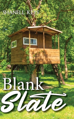 Blank Slate - Shanell Keys