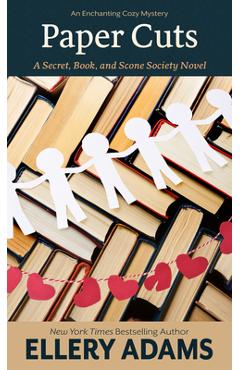Coperta cărții 'Paper Cuts: An Enchanting Cozy Mystery - Ellery Adams'