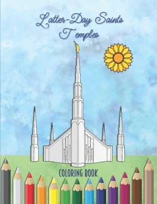 Coperta cărții 'Latter-Day Saints Temples Coloring Book: An LDS Coloring Book for Adults and Youth - Joyful Saints Press'