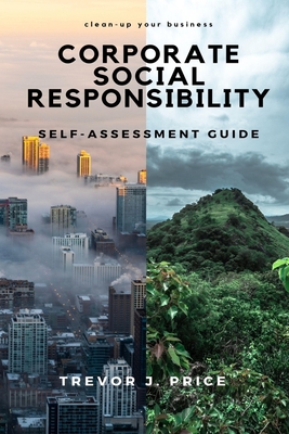 Coperta cărții 'Corporate Social Responsibility: Self-Assessment Guide - Trevor J. Price'