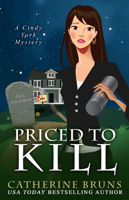 Priced to Kill - Catherine Bruns