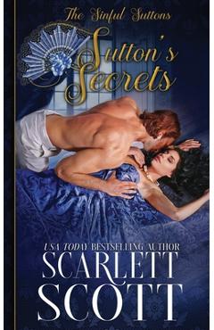 Coperta cărții 'Sutton's Secrets - Scarlett Scott'