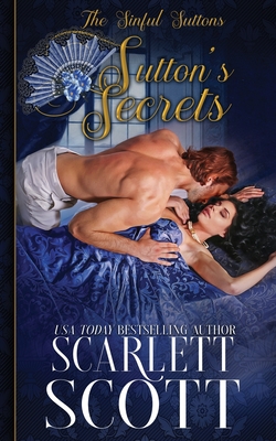 Coperta cărții 'Sutton's Secrets - Scarlett Scott'